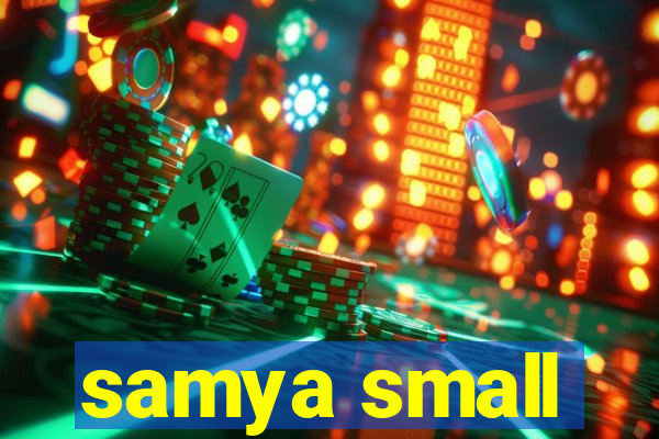 samya small